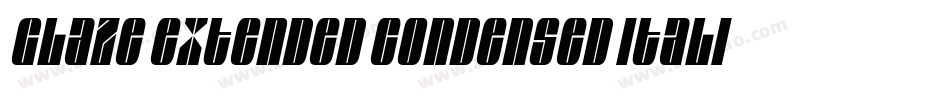 Glaze Extended Condensed Italic字体转换